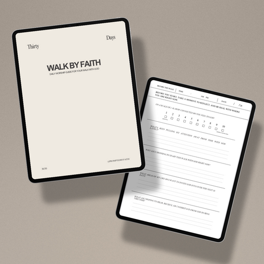 Walk by Faith 30 Day Worship Guide